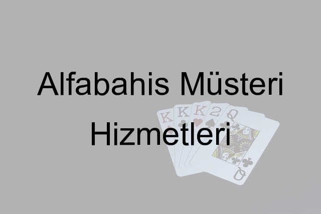 Alfabahis Müşteri